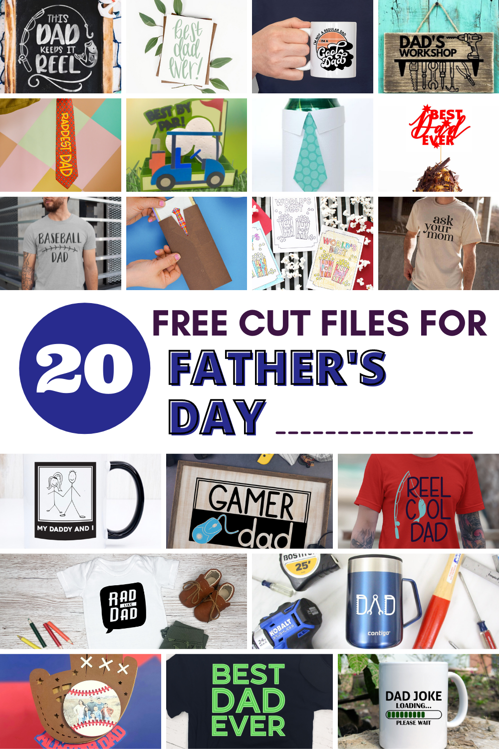 Get 20 free Father's Day cut files.