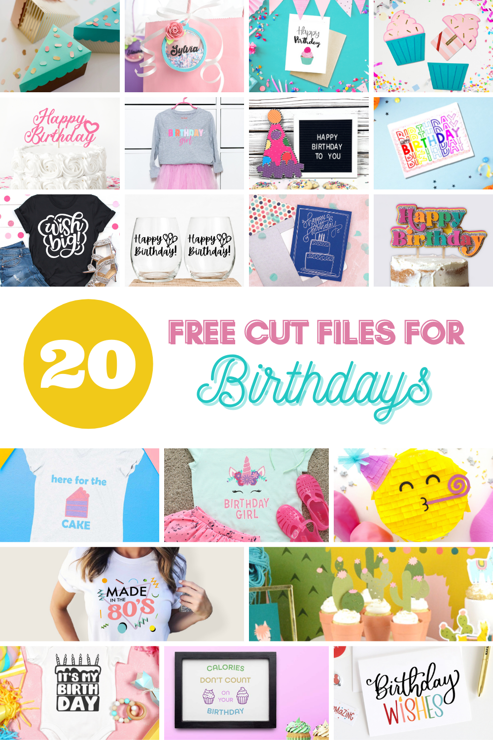 20 free birthday cut files
